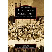Anglicans in North Jersey: The Episcopal Diocese of Newark