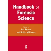 Handbook of Forensic Science