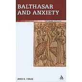 Balthasar and Anxiety
