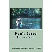 Mom’s Canoe