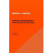 American Counterinsurgency: Human Science and the Human Terrain
