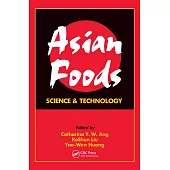 Asian Foods: Science & Technology