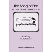 The Song of Eros: Ancient Greek Love Poems