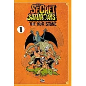 The Secret Saturdays 1: The Kur Stone