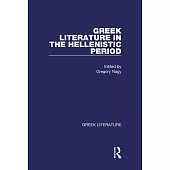 Greek Literature in the Hellenistic Period