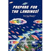 Prepare for the Landings!