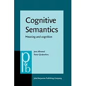 Cognitive Semantics: Meaning and Cognition