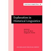 Explanation in Historical Linguistics