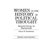 Women in the History of Political Thought: Ancient Greece to Machiavelli