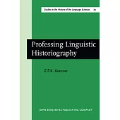 Professing Linguistic Historiography
