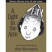 A Light in the Attic Special Edition with 12 Extra Poems