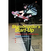 Skateboarder’s Start-up: A Beginner’s Guide to Skateboarding