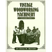 Vintage Woodworking Machinery