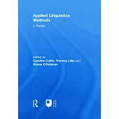 Applied Linguistics Methods: A Reader; Systematic Functional Linguistics, Critical Discourse Analysis and Ethnography