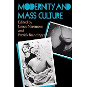 Modernity and Mass Culture