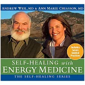 Self-healing with Energy Medicine