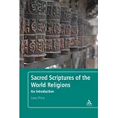 Sacred Scriptures of the World Religions: An Introduction