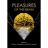 Pleasures of the Brain