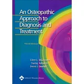 An Osteopathic Approach to Diagnosis and Treatment