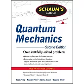 Schaum’s Outlines Quantum Mechanics
