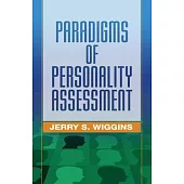 Paradigms of Personality Assessment