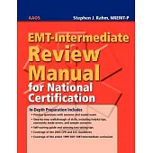 EMT-Intermediate Review Manual for National Certification