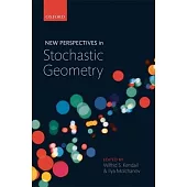 New Perspectives in Stochastic Geometry