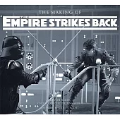 The Making of The Empire Strikes Back: Star Wars The Definitive Story