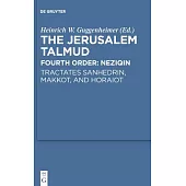 Tractates Sanhedrin, Makkot, and Horaiot