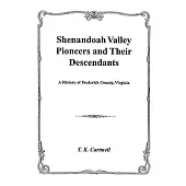 Shenandoah Valley Pioneers and Their Descendants