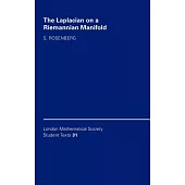 The Laplacian on a Riemannian Manifold: An Introduction to Analysis on Manifolds