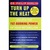 Turn Up the Heat: Unlock the Fat-Burning Power of Your Metabolism