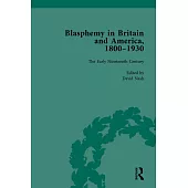 Blasphemy in Britain and America, 1800-1930