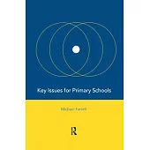 Key Issues for Primary Schools