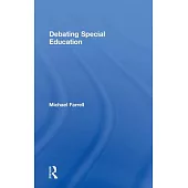 Debating Special Education