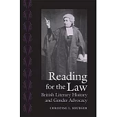 Reading for the Law: British Literary History and Gender Advocacy