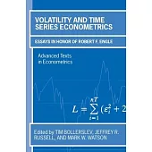 Volatility and Time Series Econometrics: Essays in Honor of Robert F. Engle