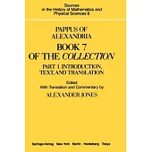 Book 7 of the Collection: Introduction, Text & Commentary/Commentary, Index & Figures