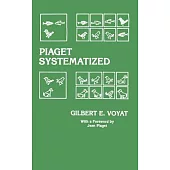 Piaget Systematized