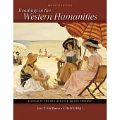 Readings in the Western Humanities: The Renaissance to the Present