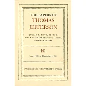 The Papers of Thomas Jefferson, Volume 10: June 1786 to December 1786