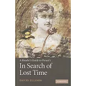 A Reader’s Guide to Proust’s in Search of Lost Time