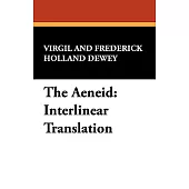 The Aeneid: Interlinear Translation