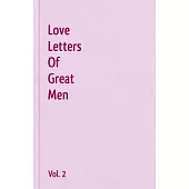 Love Letters of Great Men: Love Poems