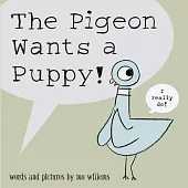 The Pigeon Wants a Puppy!