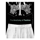 The Anatomy of Fashion