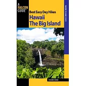 Best Easy Day Hikes Hawaii: The Big Island