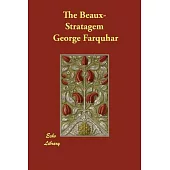 The Beaux-stratagem