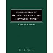 Encyclopedia of Medical Devices and Instrumentation,, 6 Volume Set