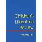 Children’s Literature Review: Excerpts from Reviews, Criticism, and Commentary on Boks for Children and Young People